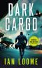 [Rogue Warrior 08] • Dark Cargo